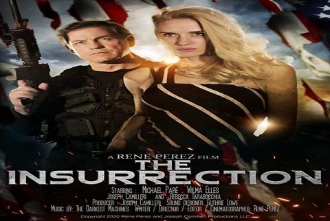 مشاهدة فيلم The Insurrection (2020) مترجم HD اون لاين