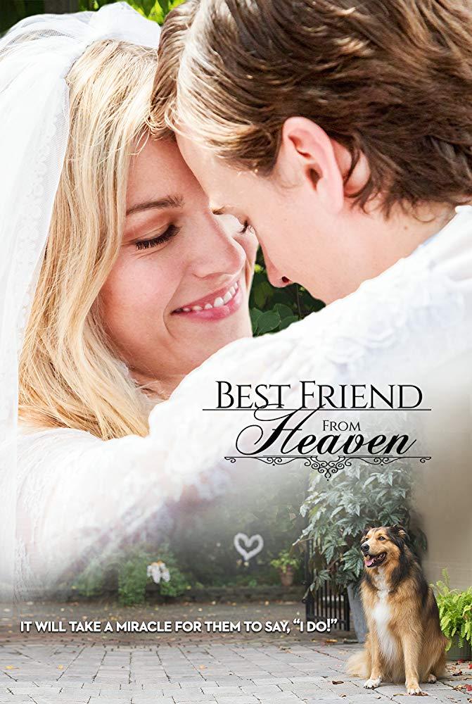 مشاهدة فيلم Best Friend from Heaven (2018) مترجم HD اون لاين
