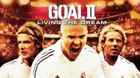 مشاهدة فيلم Goal II: Living The Dream 2007 مترجم HD اون لاين