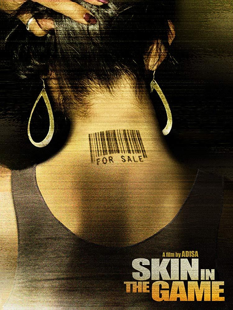 مشاهدة فيلم Skin in the Game (2019) مترجم HD اون لاين