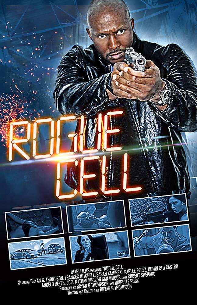 مشاهدة فيلم Rogue Cell (2019) مترجم HD اون لاين