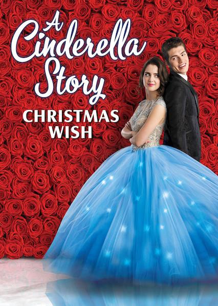 مشاهدة فيلم A Cinderella Story Christmas Wish (2019) مترجم HD اون لاين