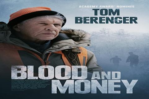 مشاهدة فيلم Blood And Money (2020) مترجم HD اون لاين