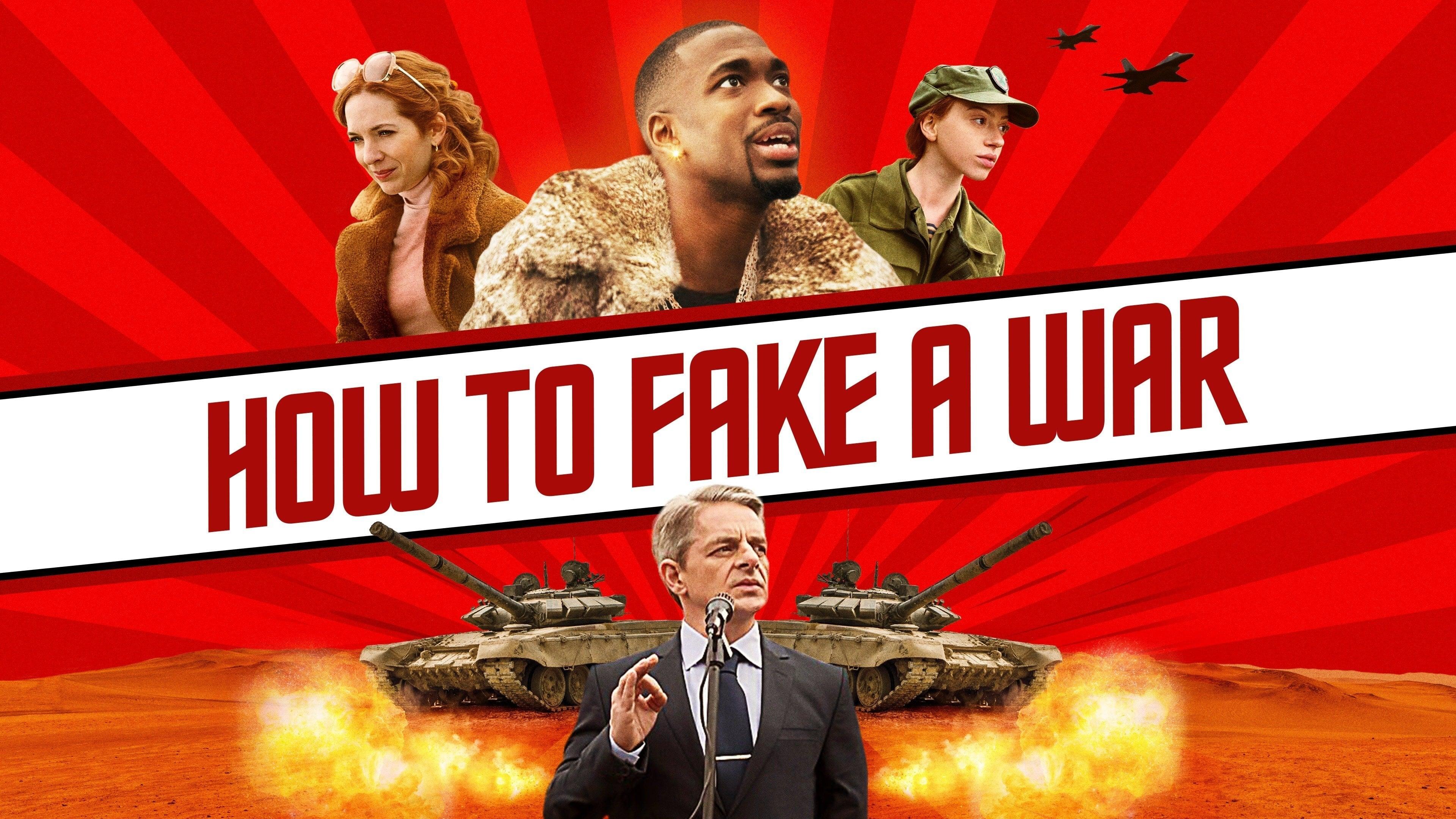 مشاهدة فيلم How To Fake A War (2020) مترجم HD اون لاين
