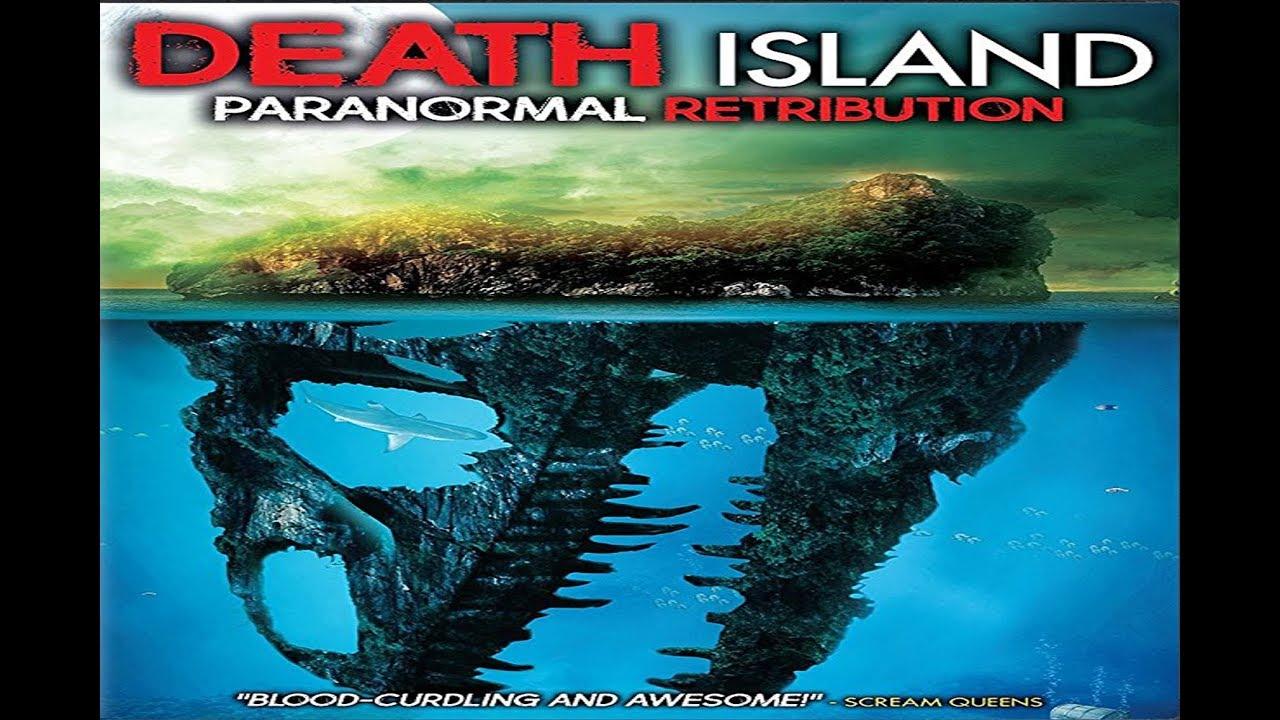 مشاهدة فيلم Death Island: Paranormal Retribution 2017 مترجم HD اون لاين