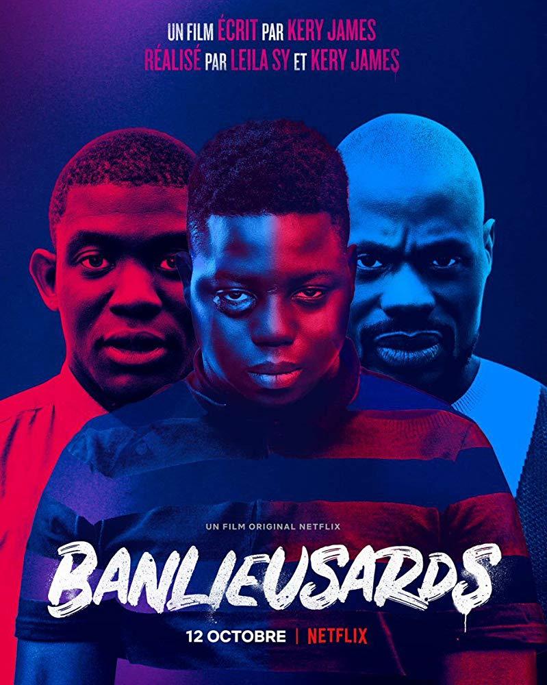 مشاهدة فيلم Banlieusards (2019) مترجم HD اون لاين