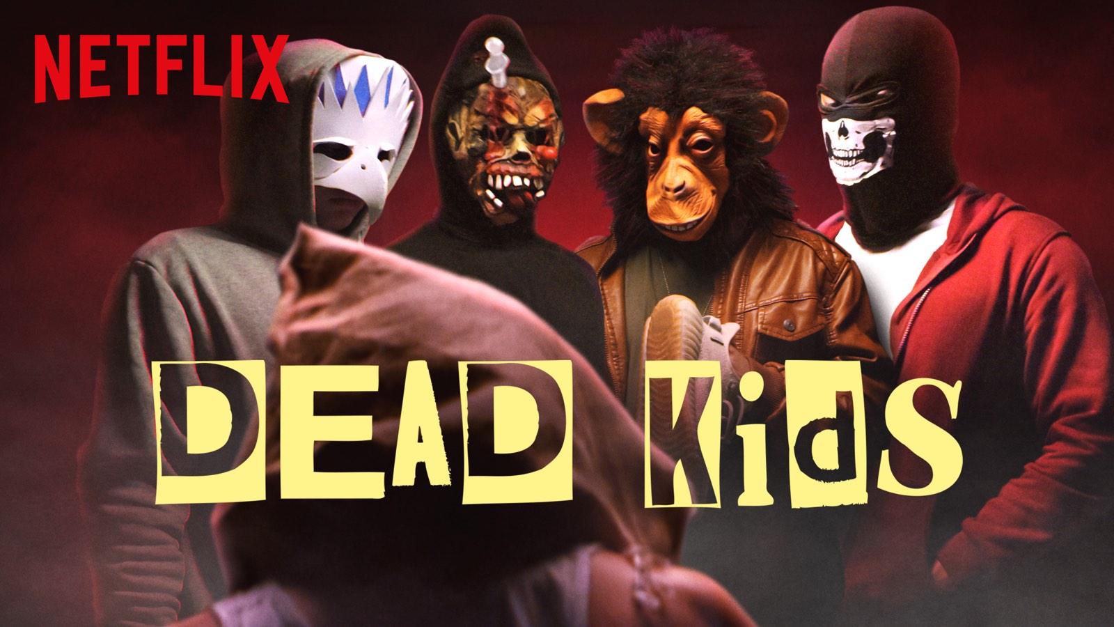 مشاهدة فيلم Dead Kids (2019) مترجم HD اون لاين