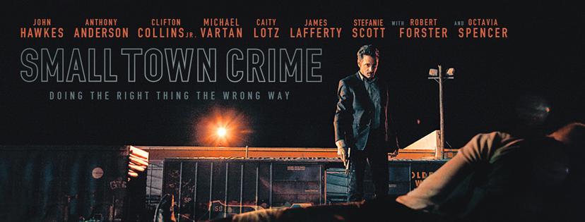 مشاهدة فيلم Small Town Crime 2017 مترجم HD اون لاين