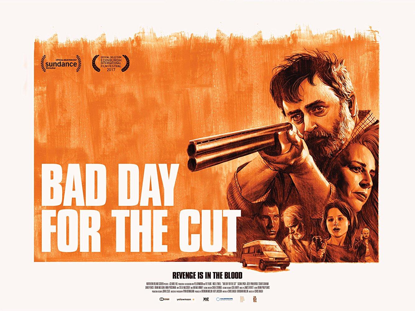 مشاهدة فيلم Bad Day for the Cut 2017 مترجم HD اون لاين