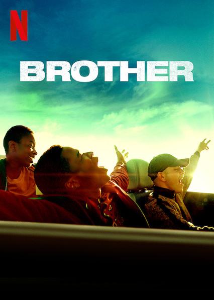 مشاهدة فيلم Brother (2019) مترجم HD اون لاين