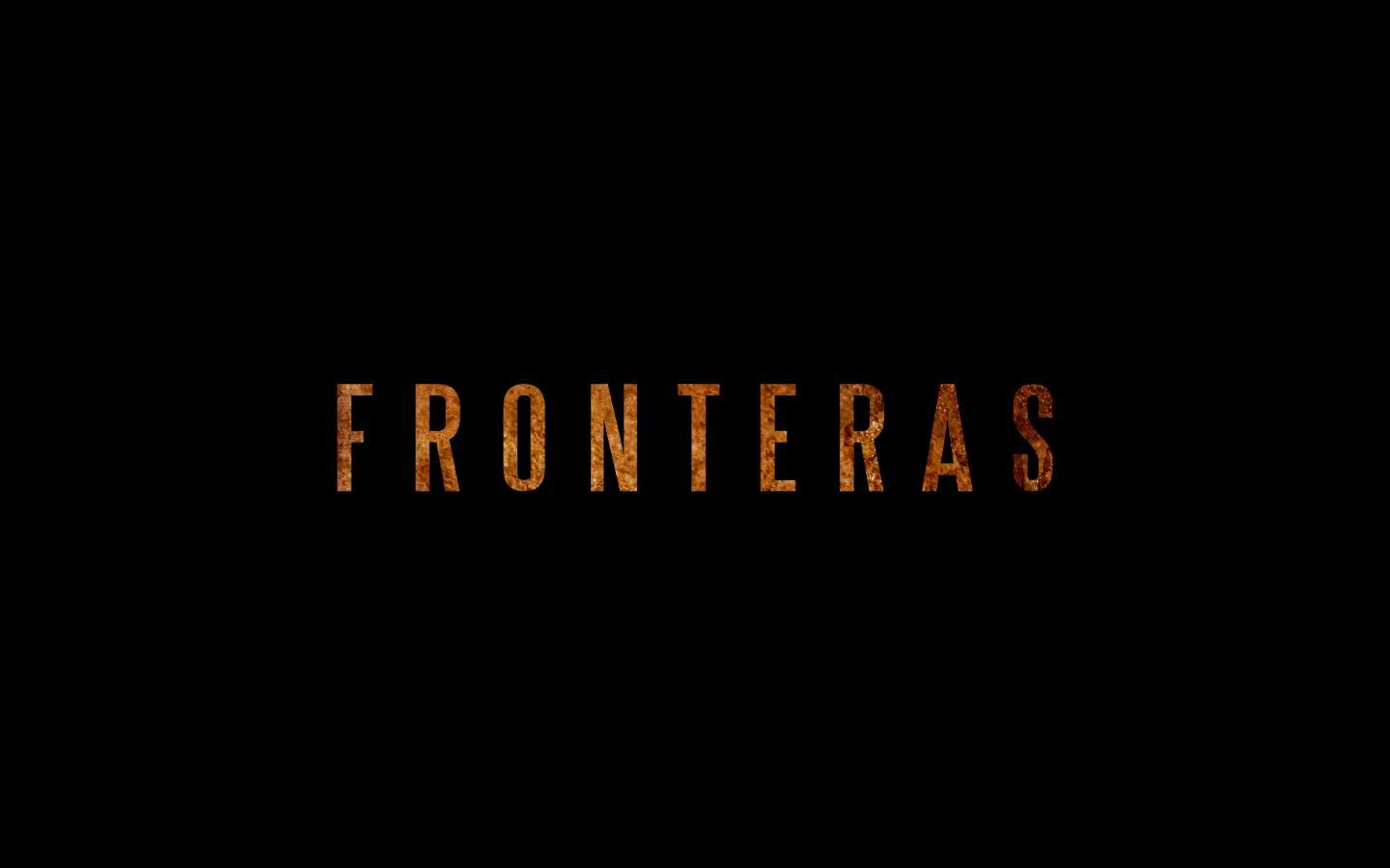 مشاهدة فيلم Fronteras (2018) مترجم HD اون لاين