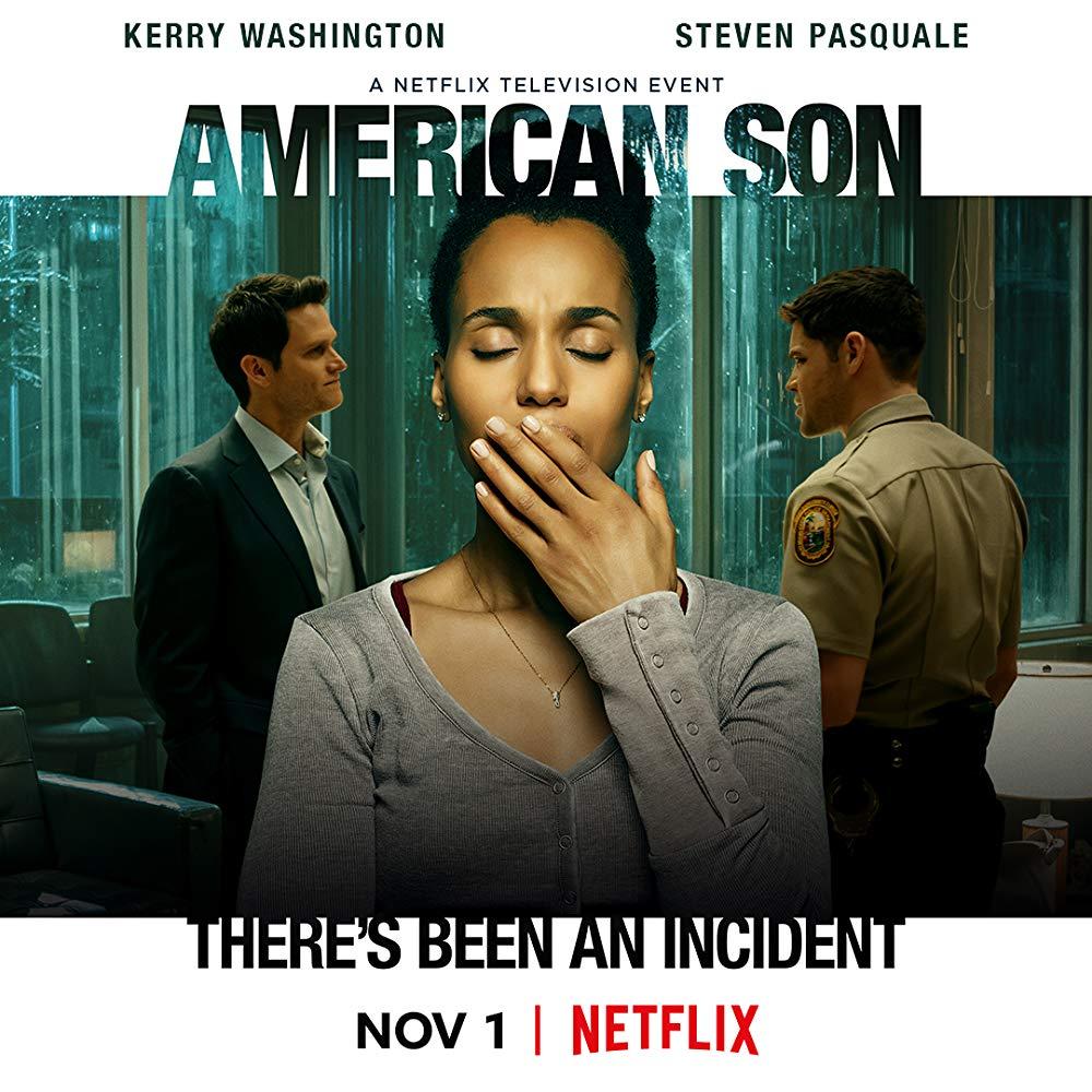 مشاهدة فيلم American Son (2019) مترجم HD اون لاين