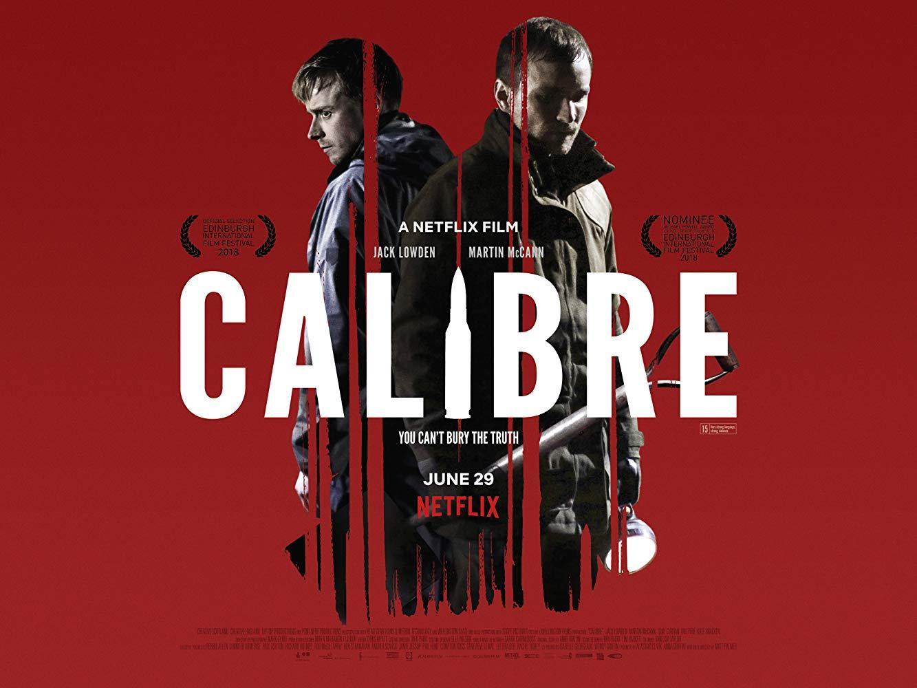 مشاهدة فيلم Calibre (2018) مترجم HD اون لاين