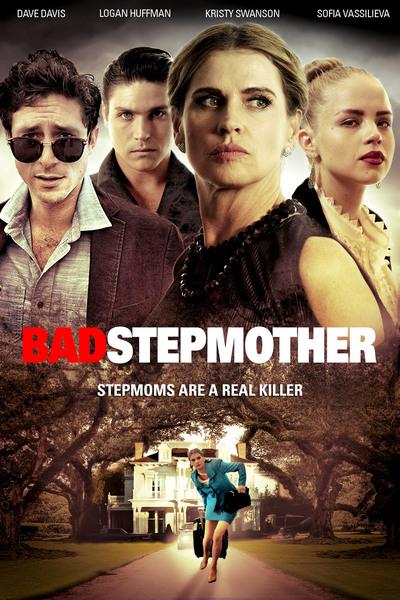 مشاهدة فيلم Bad Stepmother 2018 مترجم HD اون لاين